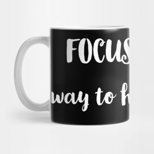 Focus / white letters design Mug